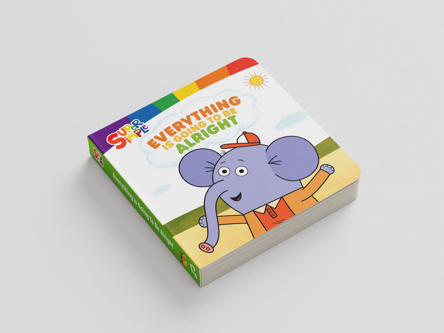 Everything Is Going To Be Alright | Board Book