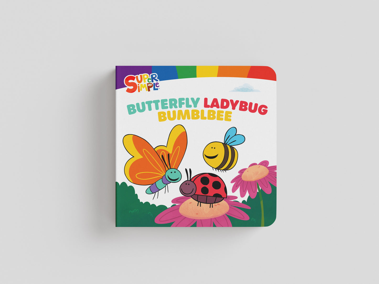 Butterfly, Ladybug, Bumblebee | Board Book